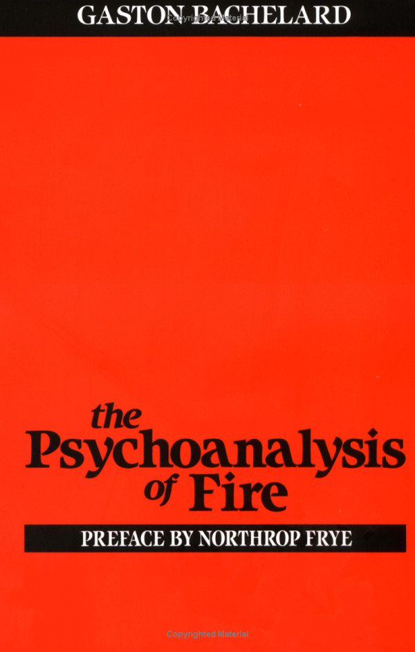 The Psychoanalysis of Fire