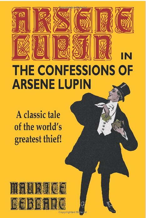 The Confessions of Arsène Lupin