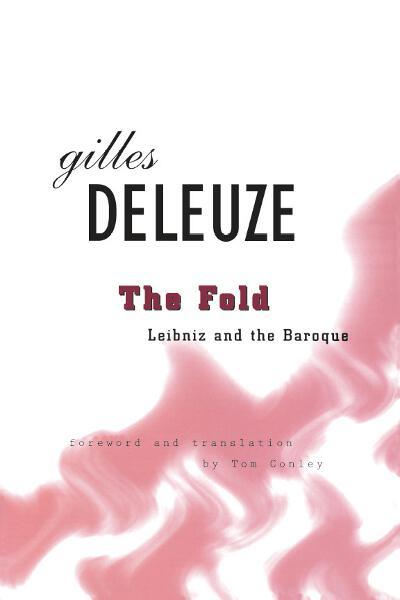 The Fold: Leibniz and the Baroque
