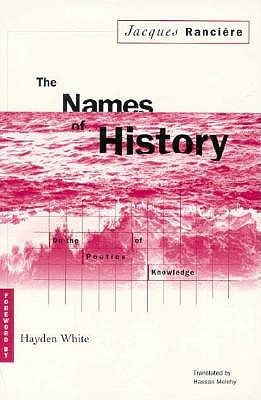 Names of History: On the Poetics of Knowledge