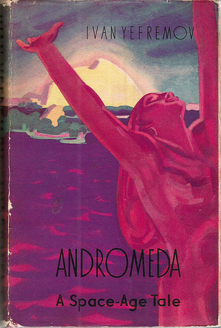 Andromeda: A Space-Age Tale