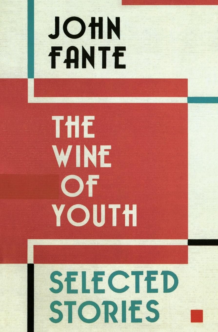 The Wine of Youth: Selected Stories