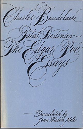 Fatal Destinies: The Edgar Poe Essays