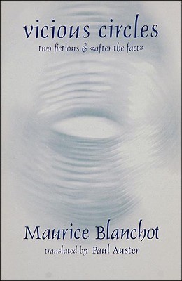 Vicious Circles: Two Fictions & "After the Fact"