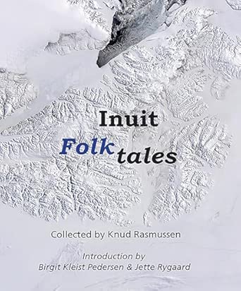 Inuit Folk-Tales