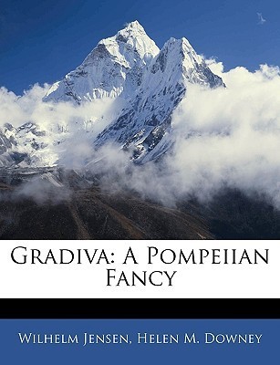 Gradiva: A Pompeiian Fancy