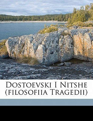 Dostoevski I Nitshe