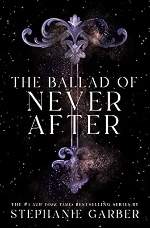 The Ballad of Never After