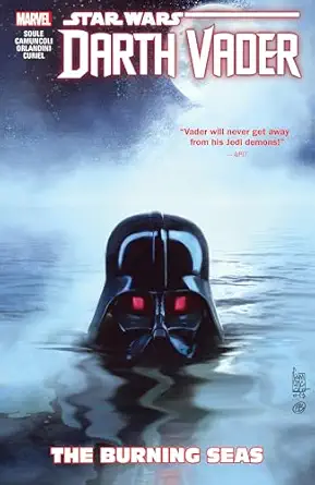 Star Wars: Darth Vader: Dark Lord Of The Sith Vol. 3 - The Burning Seas