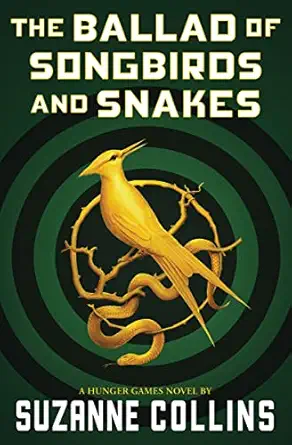 The Ballad of Songbirds and Snakes