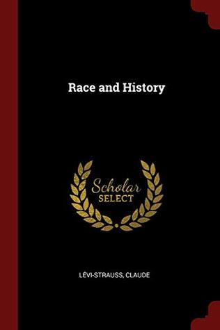 Race and History