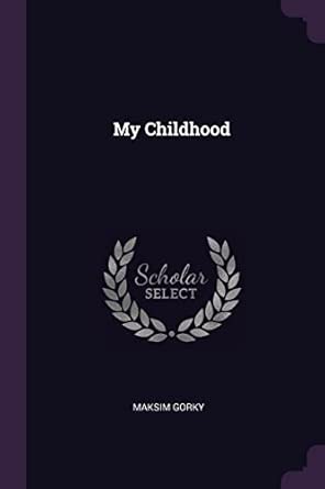 My Childhood