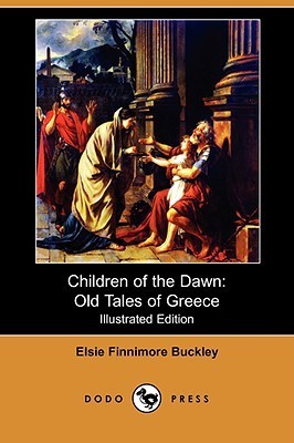 Children of the Dawn: Old Tales of Greece
