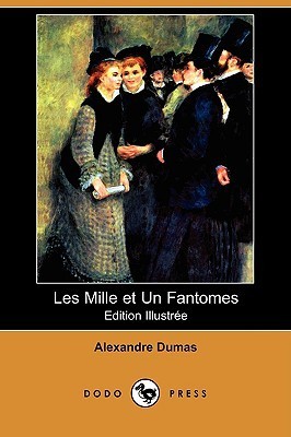 Les Mille Et Un Fantomes