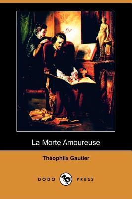 La Morte Amoureuse
