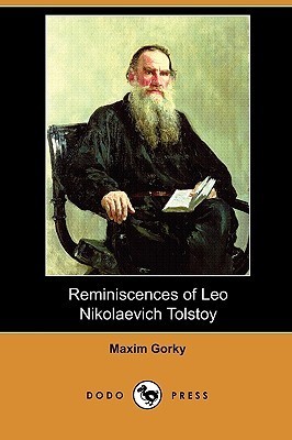 Reminiscences of Leo Nikolaevich Tolstoy
