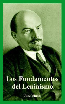 Los Fundamentos del Leninismo
