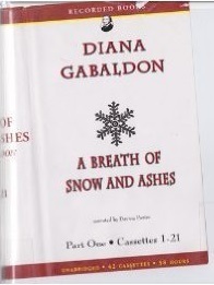 A Breath of Snow and Ashes, Part One