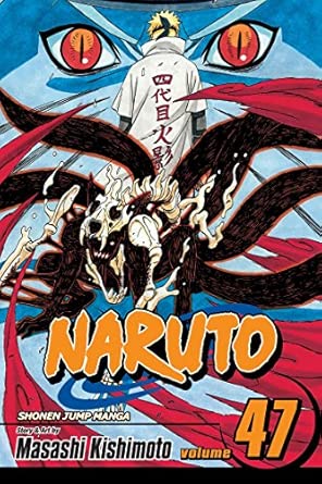 Naruto, Vol. 47: The Seal Destroyed: Volume 47
