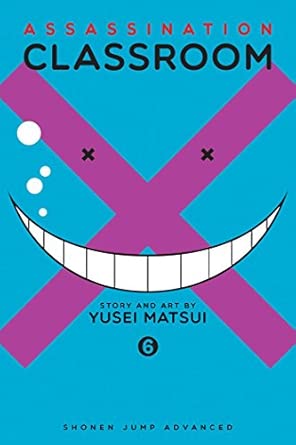 Assassination Classroom, Vol. 6: Volume 6