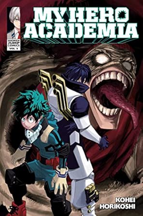 My Hero Academia, Vol. 6: Struggling: Volume 6