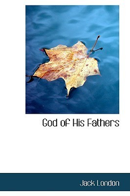 The God of His Fathers