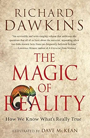 The Magic of Reality: How We Know What's Really True