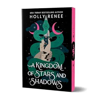 A Kingdom of Stars and Shadows