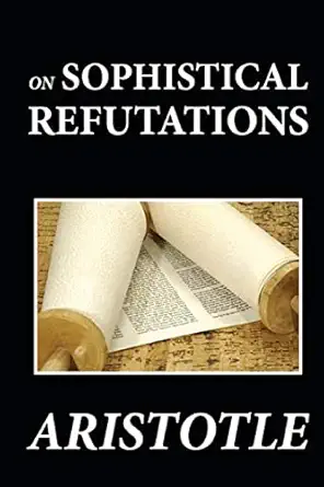On Sophistical Refutations