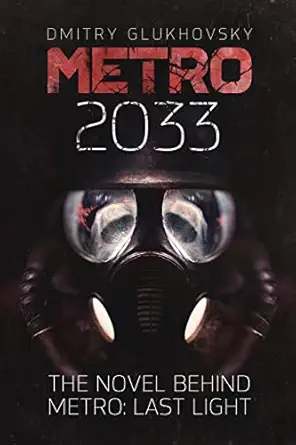 Metro 2033: First U.S. English edition