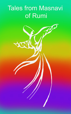 Tales from Masnavi of Rumi
