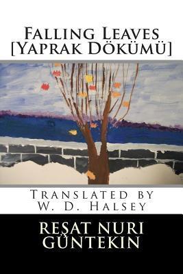Falling Leaves [Yaprak Dökümü]