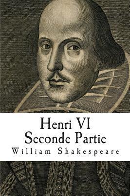 Henri VI Seconde Partie