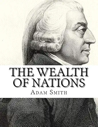 The Wealth of Nations
