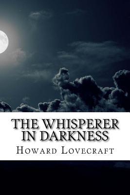 The Whisperer in Darkness