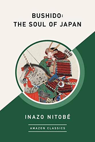 Bushido: The Soul of Japan