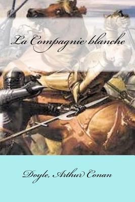 La Compagnie blanche