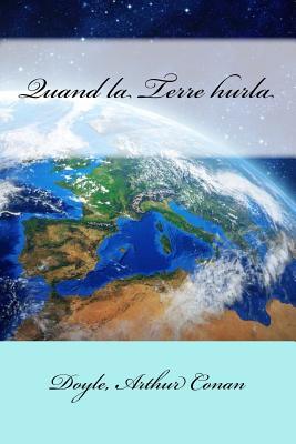 Quand La Terre Hurla