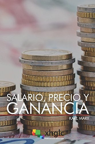 Salario, Precio y Ganancia