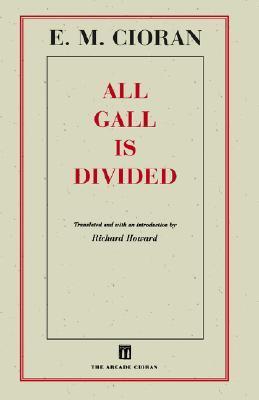 All Gall is Divided: Aphorisms