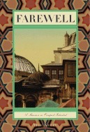 Farewell: A Mansion in Occupied Istanbul