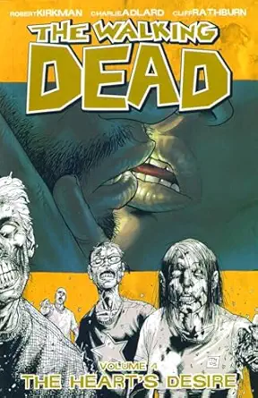 The Walking Dead, Vol. 4: The Heart's Desire
