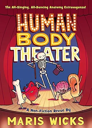 Human Body Theater: A Non-Fiction Revue