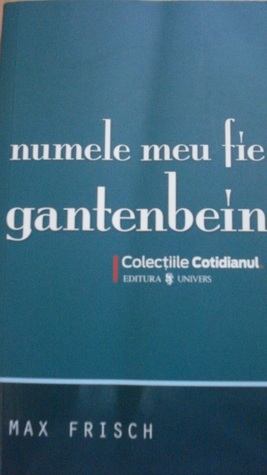 Numele meu fie Gantenbein