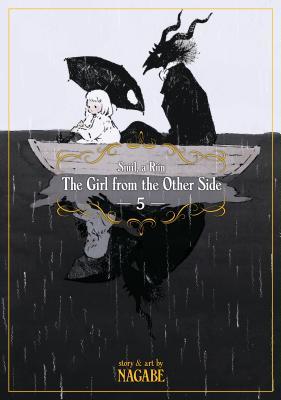 The Girl from the Other Side: Siúil A Rún, Volume 5
