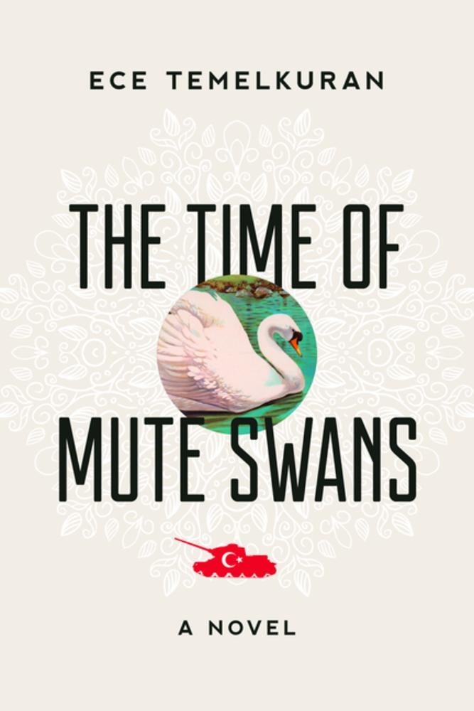 The Time of Mute Swans: A Novel