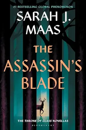 The Assassin's Blade: The Throne of Glass Prequel Novellas