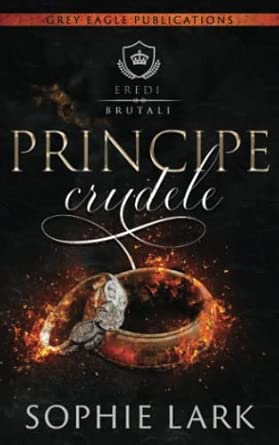 Principe crudele