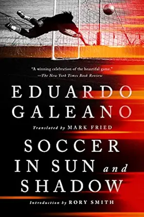 Soccer in Sun and Shadow