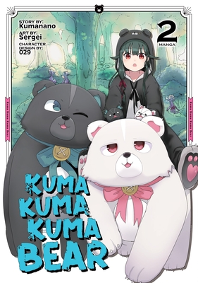 Kuma Kuma Kuma Bear Manga, Vol. 2